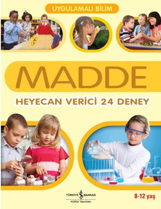 Uygulamalı Bilim - Madde | İş Bankası Kültür Yayınları