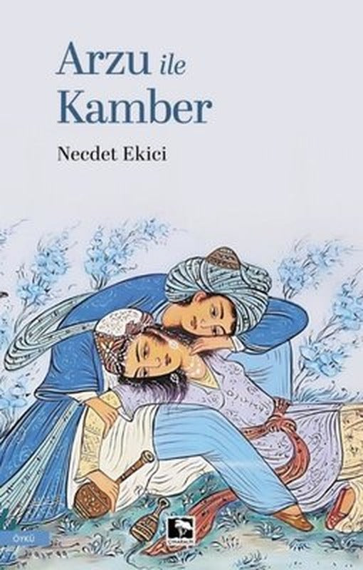 Arzu İle Kamber | Necdet Ekici (İnce Kapak)
