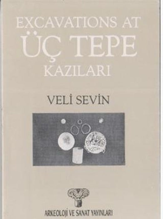 Üçtepe Kazıları | Arkeoloji ve Sanat Yayınları (Ciltsiz)