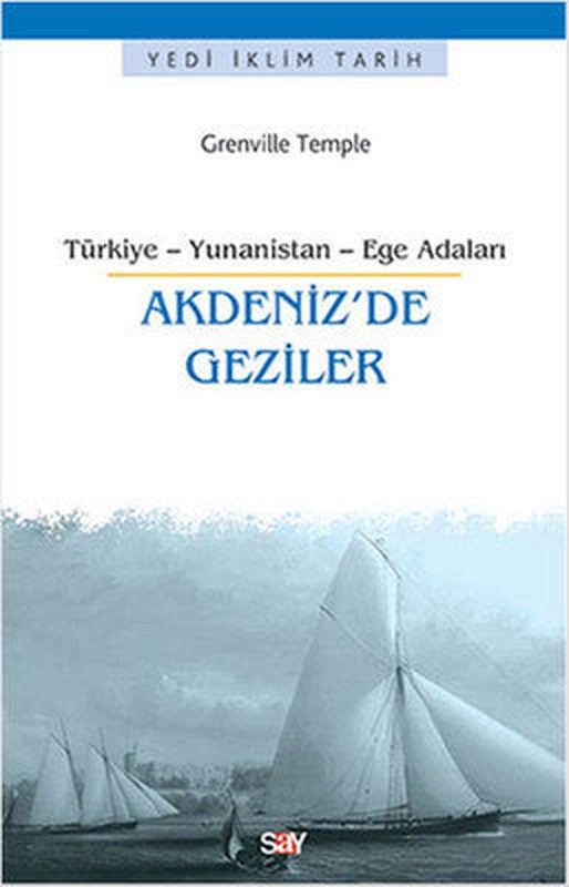 Akdeniz'de Geziler | Say Yayınları