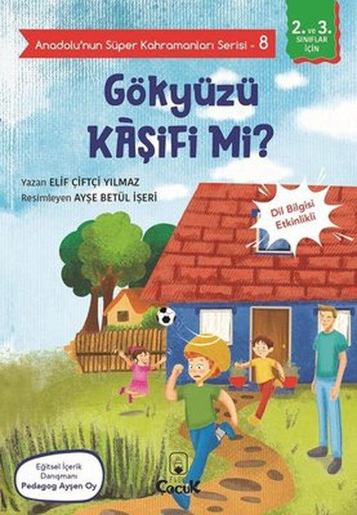 Gökyüzü Kaşifi mi? - Anadolunun Süper Kahramanları Serisi 8 - Dil Bilgisi Etkinlikli | Floki Çocuk