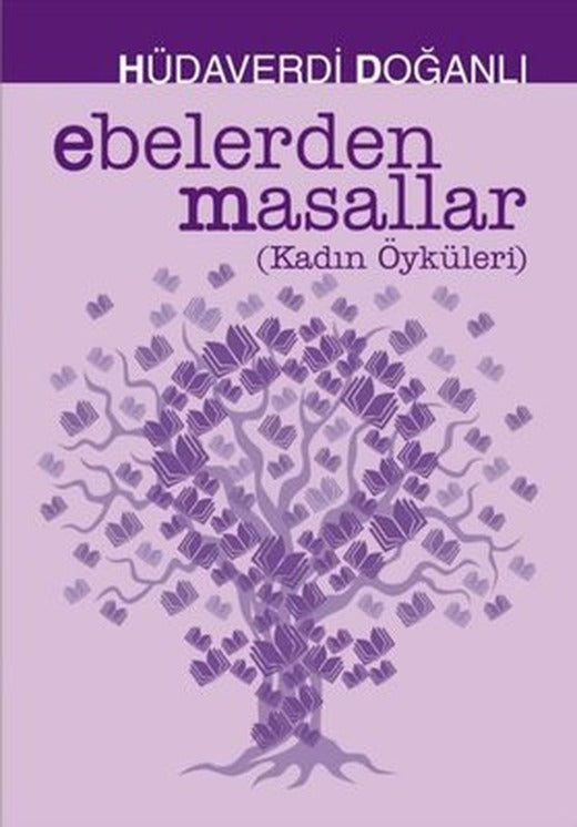 Ebelerden Masallar - Kadın Öyküleri | Zuzu Kitap (İnce Kapak )