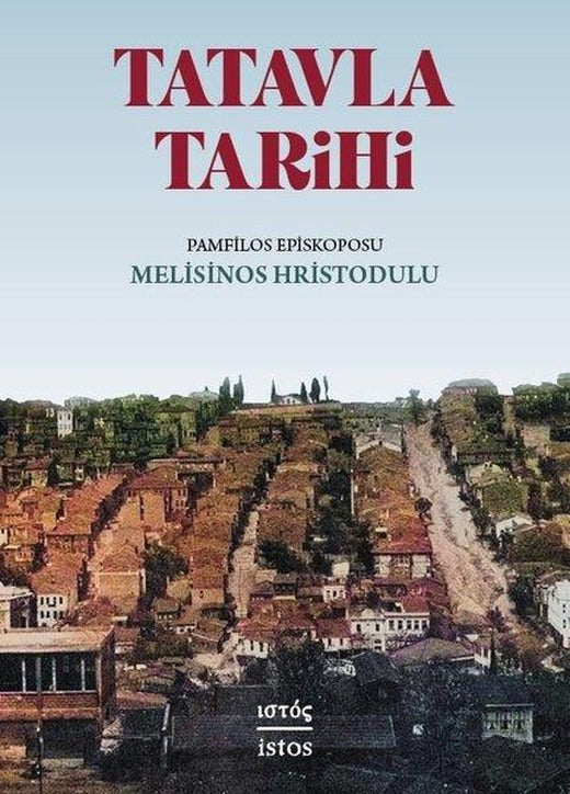 Tatavla Tarihi | İstos Yayınları (İnce Kapak)