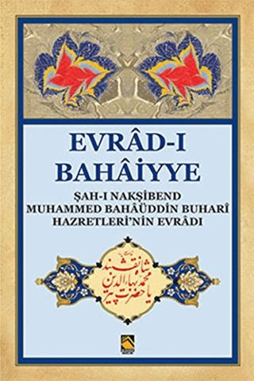 Evrad-ı Bahaiyye (Dergi Boy )