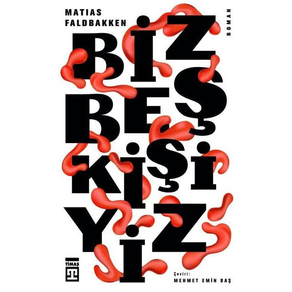 Biz Beş Kişiyiz | Timaş Yayınları