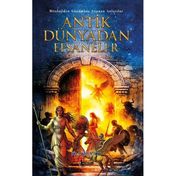 Antik Dünyadan Efsaneler