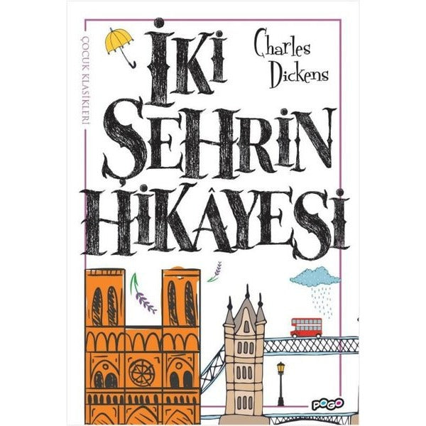 İki Şehrin Hikayesi - Çocuk Klasikleri | Pogo
