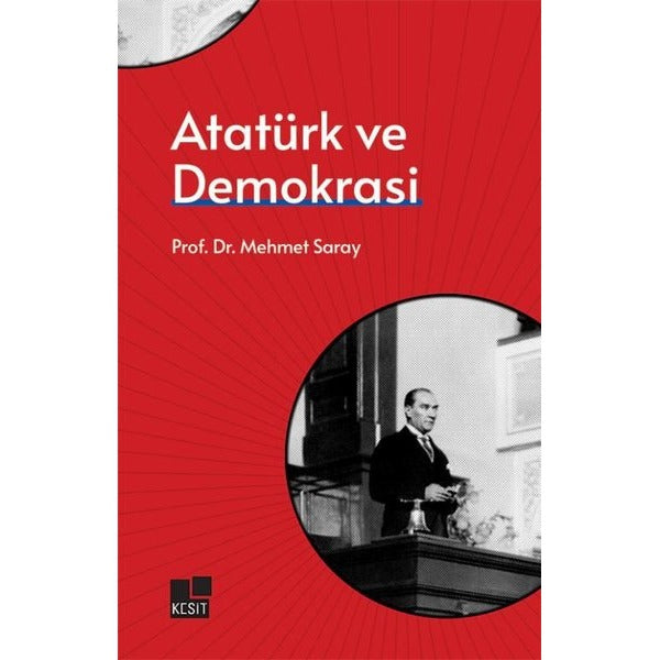Atatürk ve Demokrasi | Kesit Yayınları (Ciltsiz)