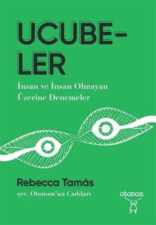 Ucubeler | Otonom Yayıncılık (Ciltsiz)