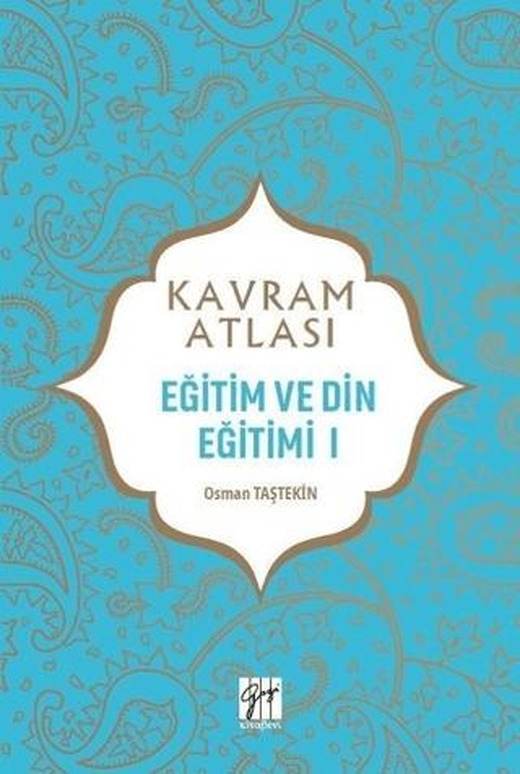 Eğitim ve Din Eğitimi 1 - Kavram Atlası