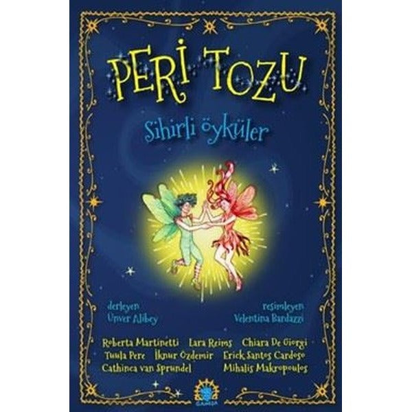 Peri Tozu - Sihirli Öyküler | Ganeşa Yayınları (İnce Kapak)