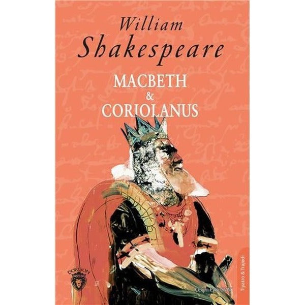 Macbeth ve Coriolanus | Dorlion Yayınları (Ciltsiz)