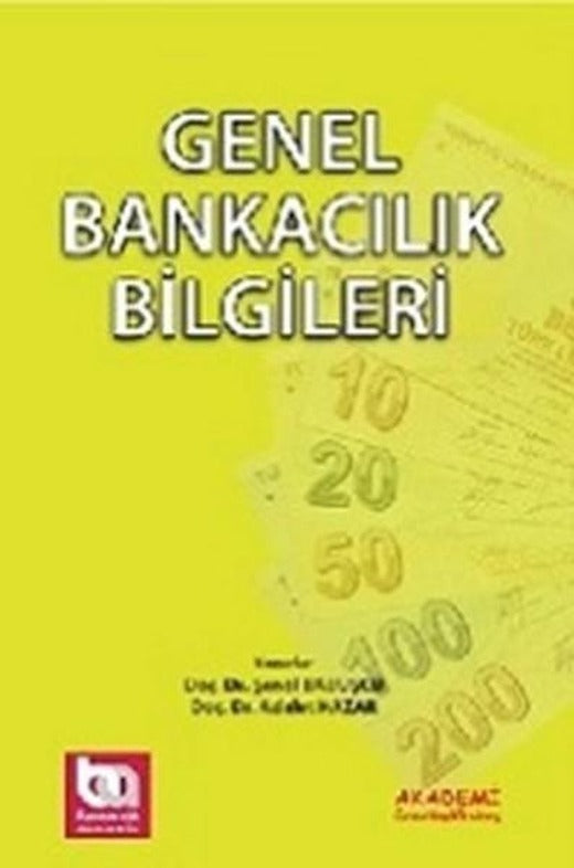 Genel Bankacılık Bilgileri | Akademi Consulting (İnce Kapak)