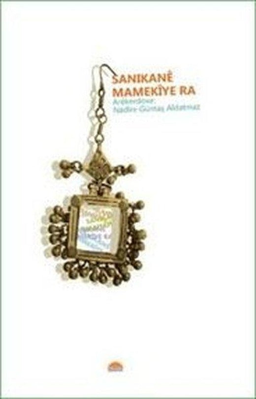 Sanikane Mamekiye ra | Roşna Yayınları (İnce Kapak)
