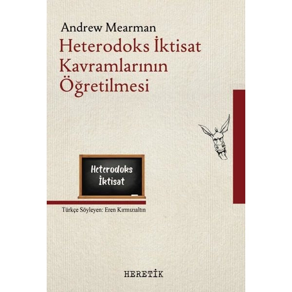 Heterodoks İktisat Kavramlarının Öğretilmesi | Heretik Yayıncılık (İnce Kapak)