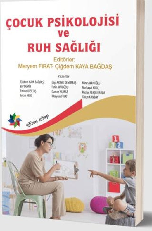 Çocuk Psikolojisi ve Ruh Sağlığı | Eğiten Kitap (Ciltsiz)