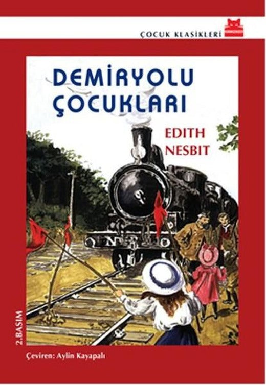 Demiryolu Çocukları | Kırmızı Kedi (İnce Kapak)