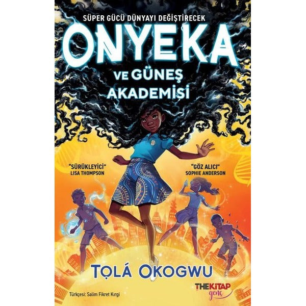 Onyeka ve Güneş Akademisi | The Kitap Genç (İnce Kapak)