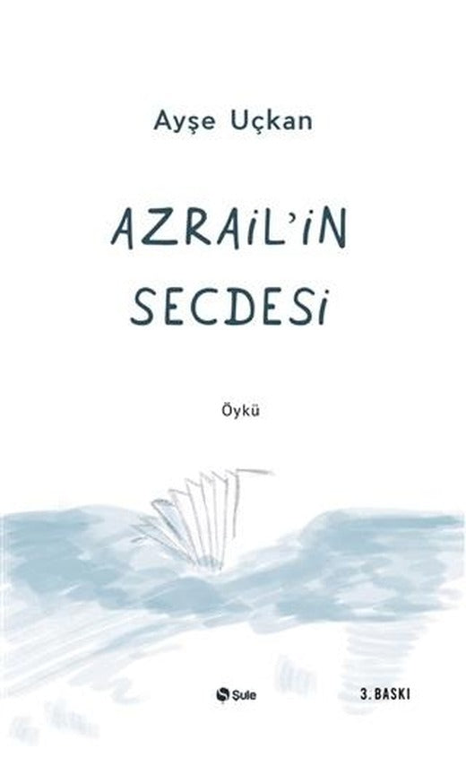 Azrail’in Secdesi