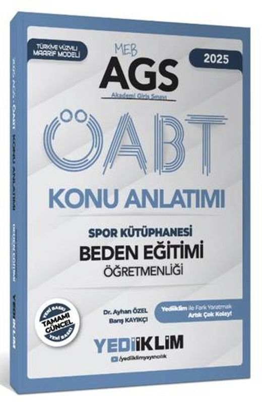 2025 MEB AGS ÖABT Beden Eğitimi Öğretmenliği Spor Kütüphanesi Konu Anlatımı | Yediiklim Yayınları (Ciltsiz)