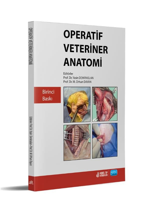 Operatif Veteriner Anatomi | Nobel Akademik Yayıncılık (İnce Kapak)