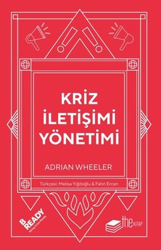 Kriz İletişimi Yönetimi | The Kitap (Ciltli)