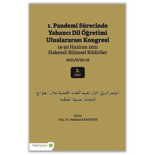 1. Pandemi Sürecinde Yabancı Dil Öğretimi Uluslararası Kongresi 2. Cilt | Hiperlink Yayınları (Ciltsiz)