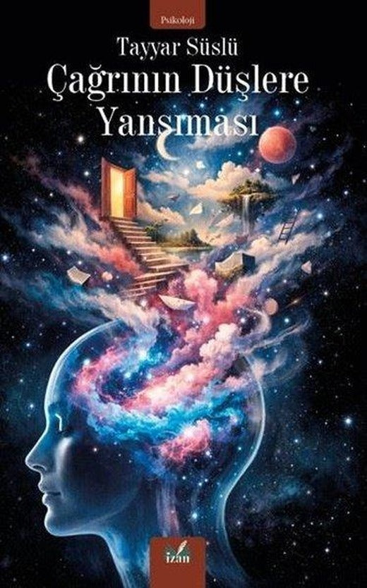 Çağrının Düşlere Yansıması | İzan Yayıncılık (İnce Kapak)