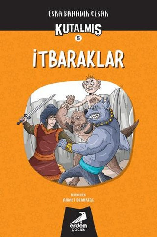 Kutalmış - İtbaraklar (5. Kitap)