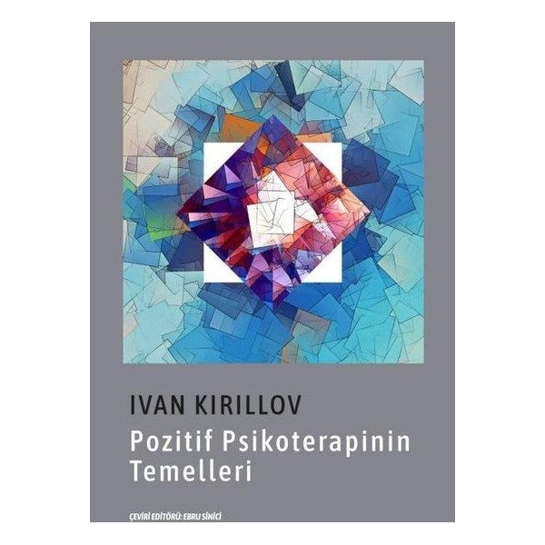 Pozitif Psikoterapinin Temelleri | Psikoolgu (İnce Kapak)