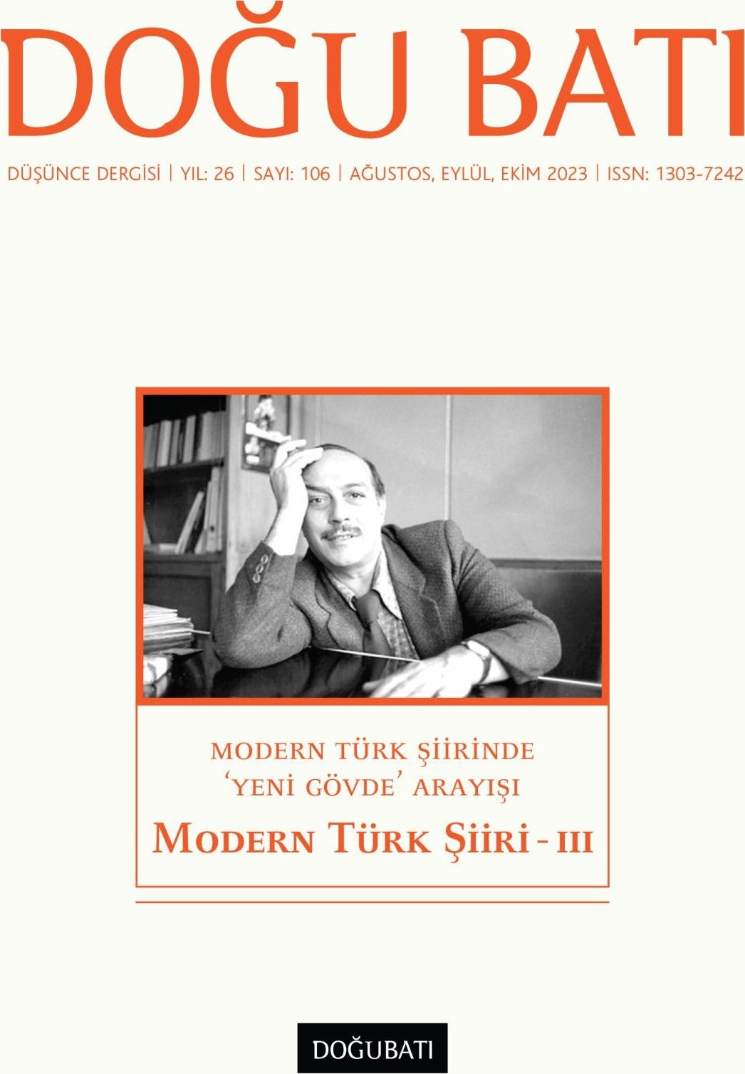 Doğu Batı Düşünce Dergisi Yıl: 26 Sayı: 106 - Modern Türk Şiiri 3 | Doğu Batı Dergileri (Ciltsiz)