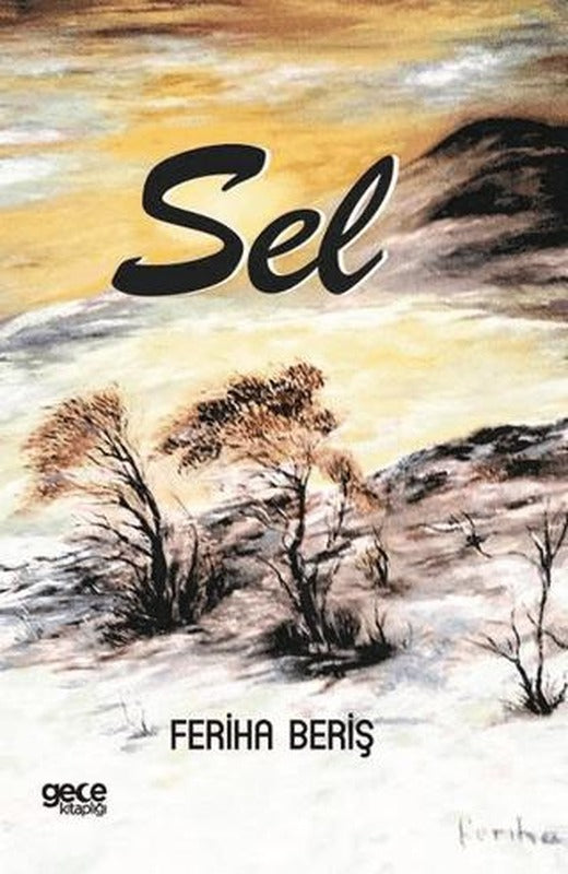Sel | Gece Kitaplığı (Ciltsiz)