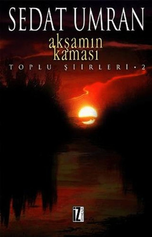 Akşamın Kaması | İz Yayıncılık (Ciltsiz)