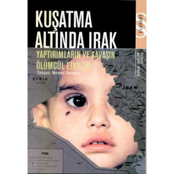 Kuşatma Altında Irak | Everest Yayınları (Ciltsiz)