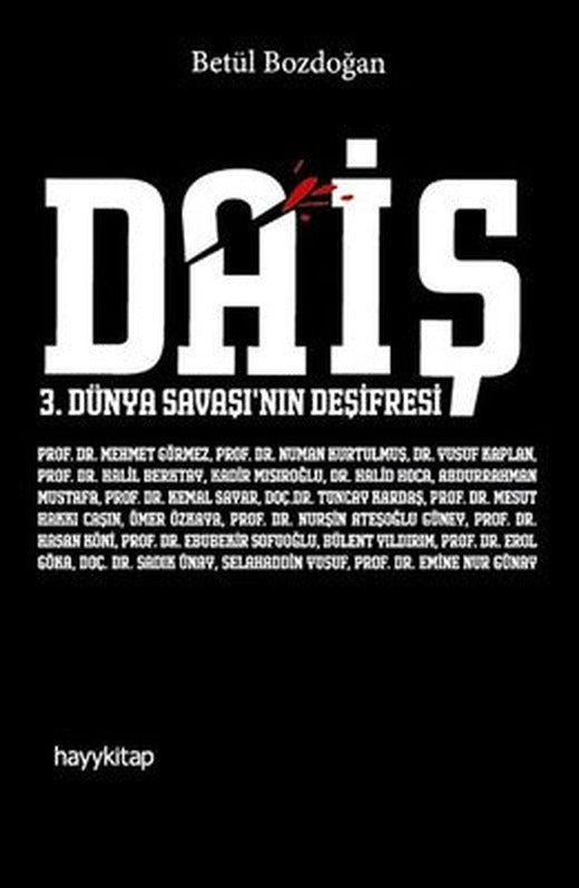 Daiş - 3. Dünya Savaşı'nın Deşifresi | Hayy Kitap