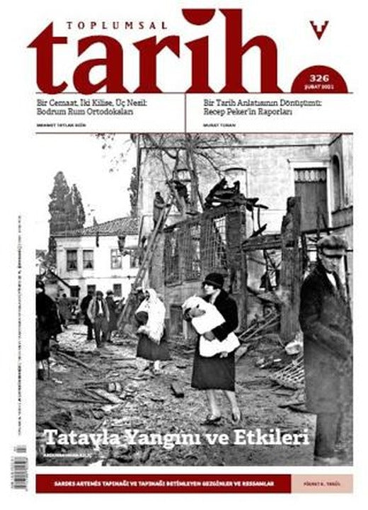 Toplumsal Tarih Dergisi Sayı: 326 Şubat 2021 | Tarih Vakfı Yurt Yayınları - Toplumsal Tarih Dergisi (Ciltsiz)