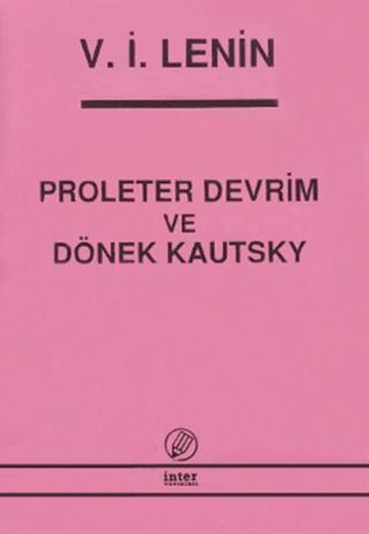 Proleter Devrim ve Dönek Kautsky | İnter Yayınları (Ciltsiz)