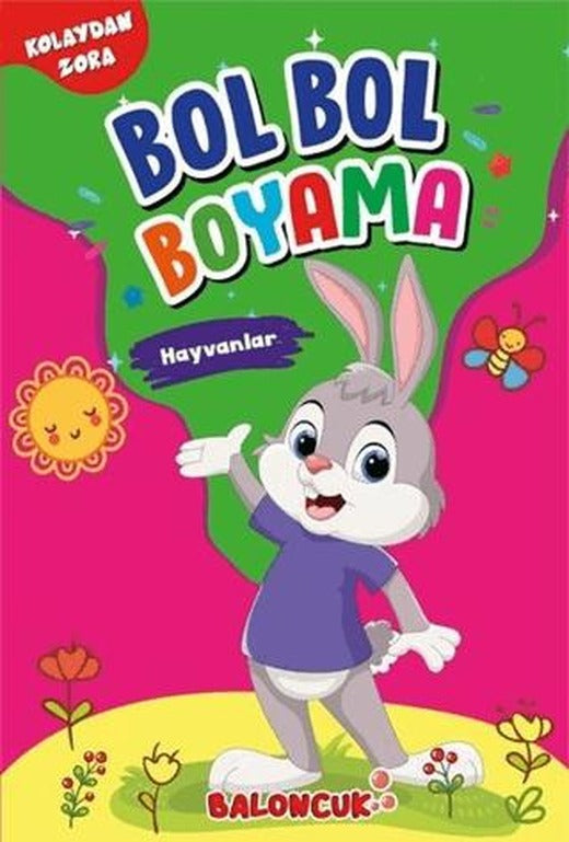 Hayvanlar - Kolaydan Zora Bol Bol Boyama | Sancak Çocuk (Ciltsiz)
