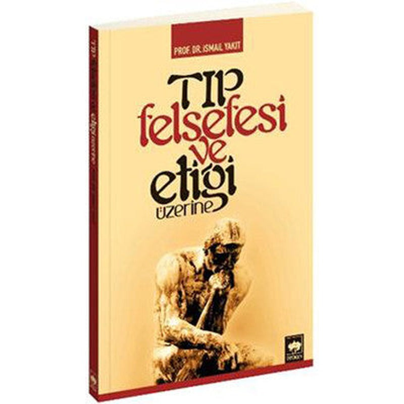 Tıp Felsefesi ve Etiği Üzerine | Ötüken Neşriyat