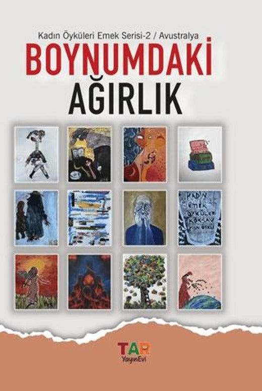 Boynumdaki Ağırlık | Tar Yayınevi (Ciltsiz)