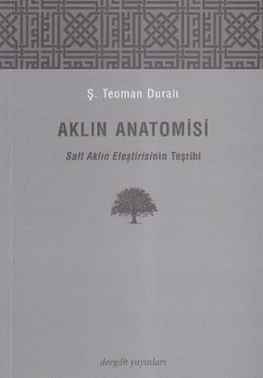 Aklın Anatomisi | Dergah Yayınları (İnce Kapak)