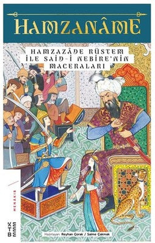 Hamzanme ve Hamzazde Rüstem ile Said-i Nebrenin Maceraları | Ketebe Yayınları