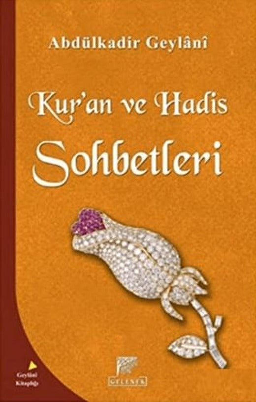 Kur'an ve Hadis Sohbetleri
