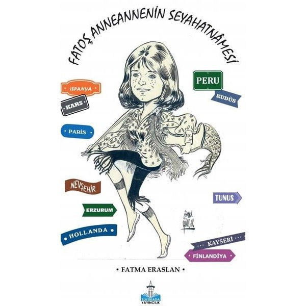Fatoş Anneannenin Seyahatnamesi