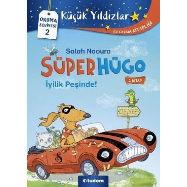 Süperhügo 2.Kitap - İyilik Peşinde! | Tudem Yayınları (İnce Kapak)