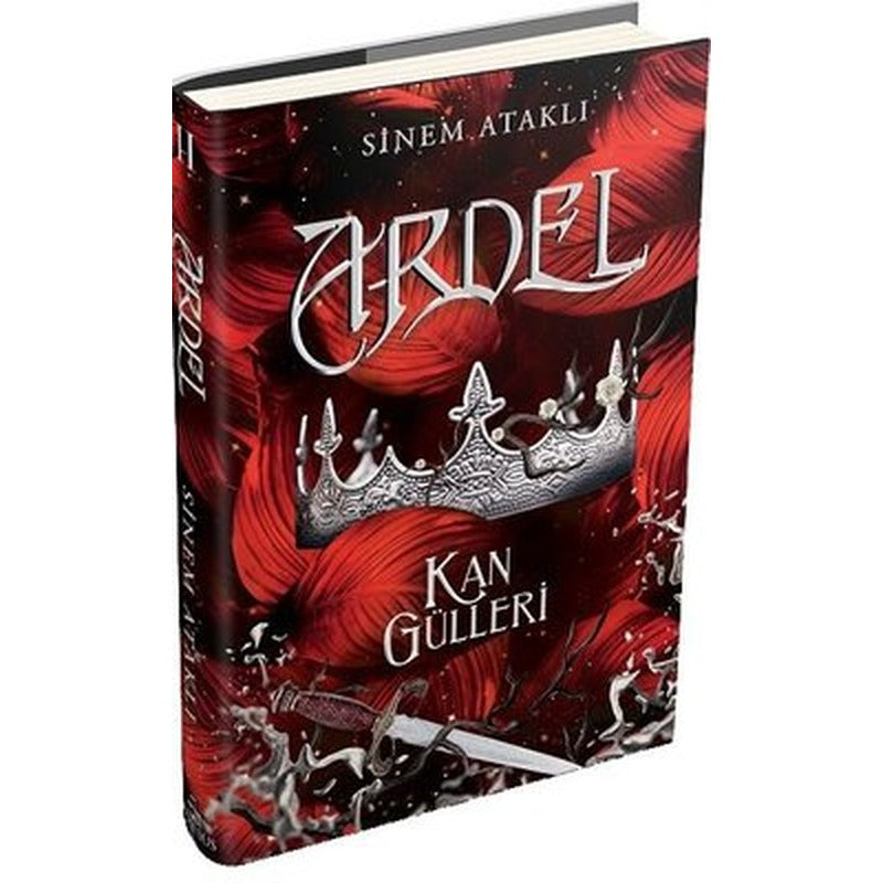 Ardel 2 - Kan Gülleri | Ephesus Yayınları (Ciltli)