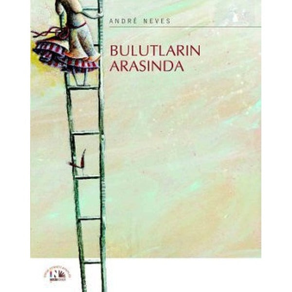 Bulutların Arasında | Nesin Yayınevi - Çocuk Dizisi (İnce Kapak)