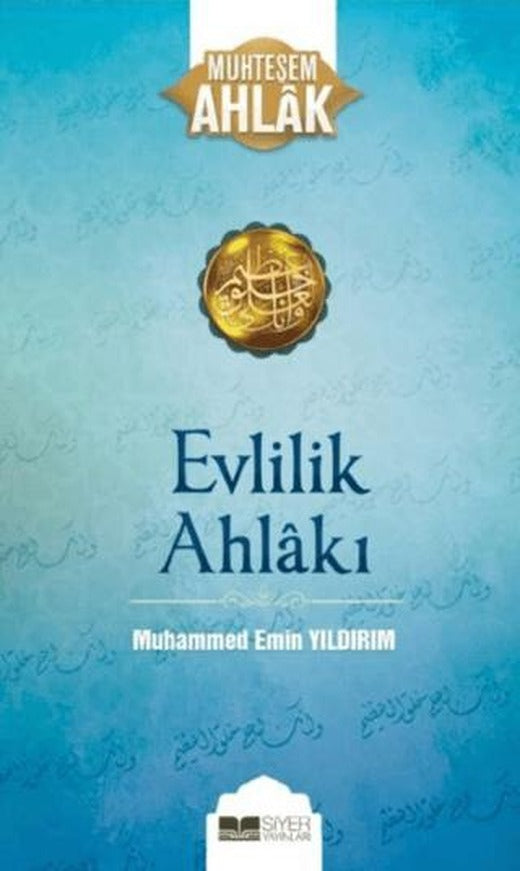 Evlilik Ahlakı