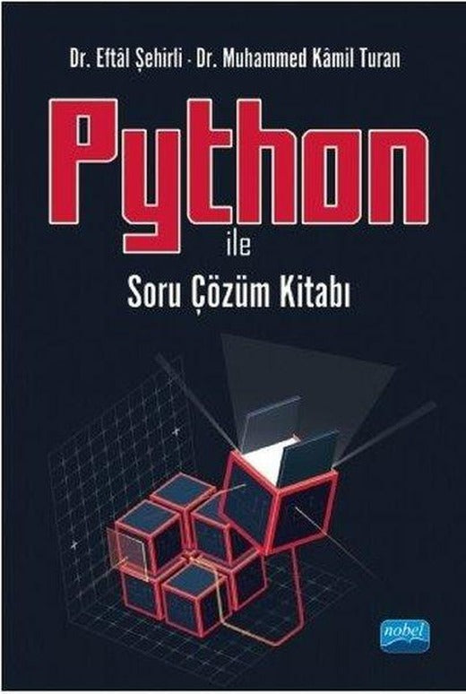 Python ile Soru Çözüm Kitabı | Nobel Akademik Yayıncılık (İnce Kapak)