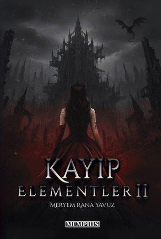 Kayıp Elementler 2 | Memphis Yayınları (İnce Kapak)